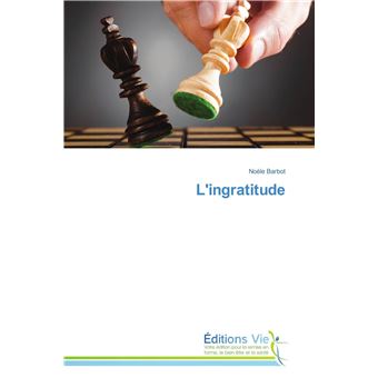 L'ingratitude