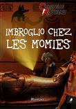 Imbroglio chez les momies