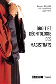 Droit et déontologie des magistrats