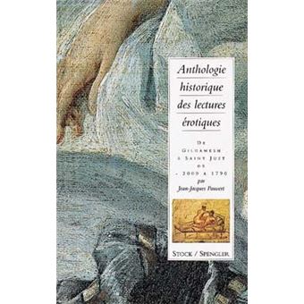 Anthologie Historique Des Lectures Erotiques Tome 1 Tome 1 Broche Jean Jacques Pauvert Mathias Pauvert Achat Livre Fnac