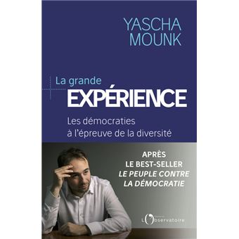 La grande expérience