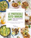Le protocole auto-immune (AIP) pour transformer votre vie