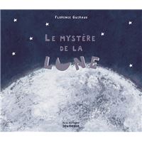 Le mystère de la lune