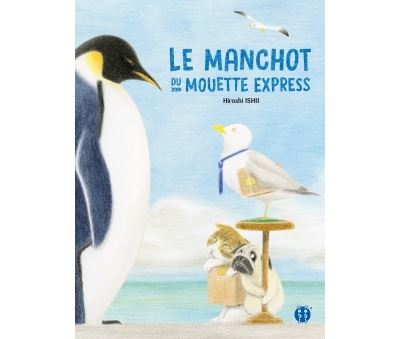 Le manchot du Mouette Express