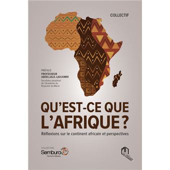 Qu'est-ce que l'Afrique ?