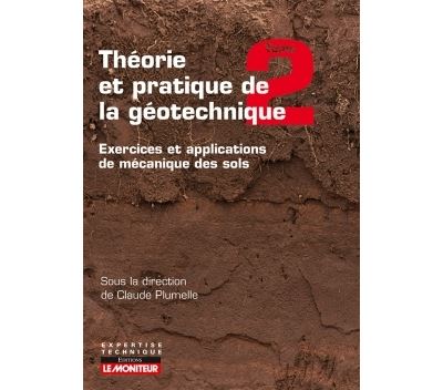 Théorie et pratique de la géotechnique
