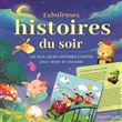 Fabuleuses histoires du soir (boîte)