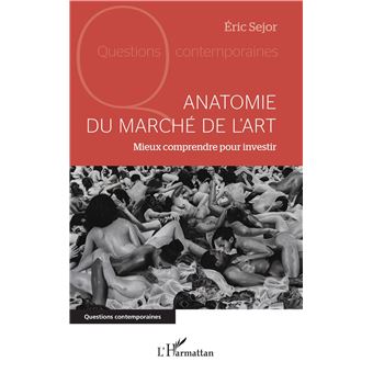 Anatomie du marché de l'art
