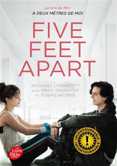 Five Feet Apart - Poche - Rachael Lippincott, Mikki Daughtry, Tobias  Iaconis - Achat Livre | fnac