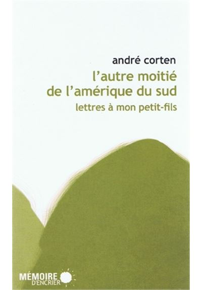 L'autre moitié de l'Amérique du Sud