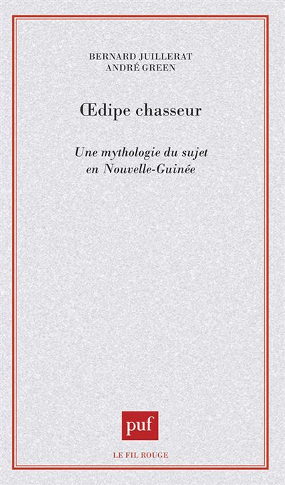 OEdipe chasseur - Bernard Juillerat - broché