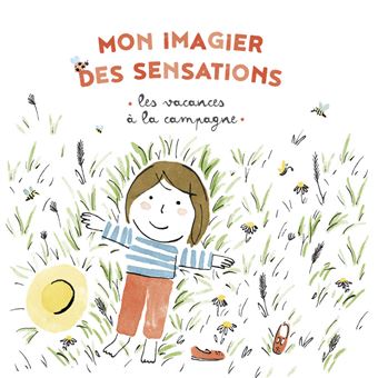 Mon imagier des sensations - Les vacances à la campagne
