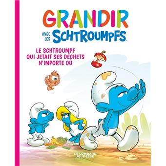Grandir Avec Les Schtroumpfs Tome 8 Grandir Avec Les Schtroumpfs Le Schtroumpf Qui Jetait Ses Dechets N Importe Ou Collectif Falzar Cartonne Achat Livre Ou Ebook Fnac