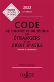 Code de l'entrée et du séjour des étrangers et du droit d'asile 2023, annoté et commenté. 13e éd. -