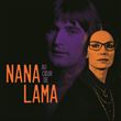 Nana au cœur de Lama