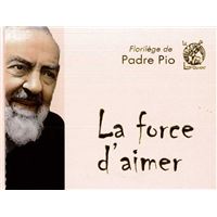 La force d'aimer