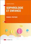 Sophrologie et enfance - Manuel pratique