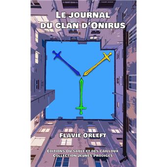 Le journal du clan d'Onirus