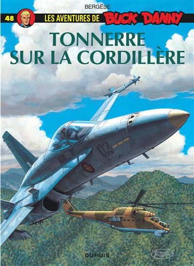 Buck Danny - Tonnerrre sur la Cordillère