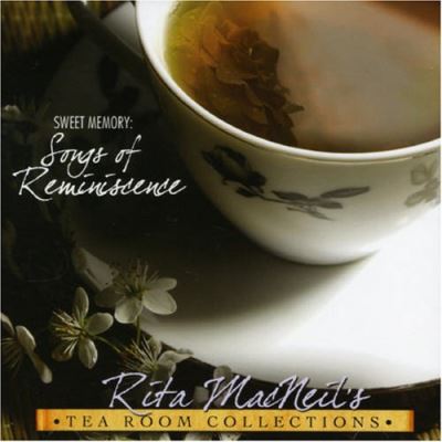 Sweet memory songs of reminiss