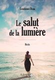 Le salut de la lumière