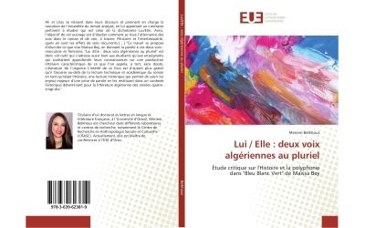 Lui / elle : deux voix algeriennes au pluriel - etude critiq
