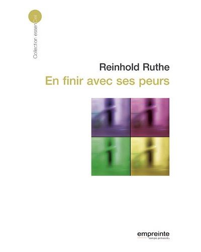 En finir avec ses peurs