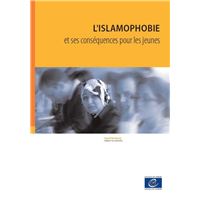 L'islamophobie et ses conséquences pour les jeunes