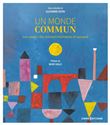 Un monde commun - Les savoirs des sciences humaines et sociales