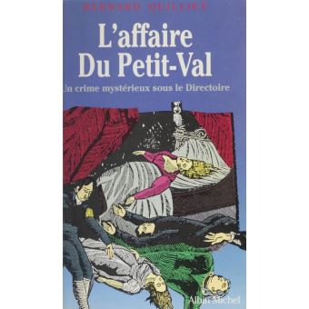 L'Affaire Du Petit-Val - 1