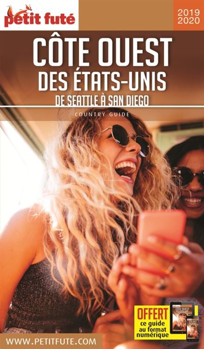 Guide Côte Ouest des Etats-Unis 2019-2020 Petit Futé - Dominique Auzias - broché