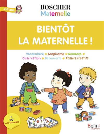 Bientot la maternelle