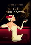 DIE TRÄNEN DER GÖTTIN