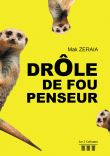 Drôle de Fou Penseur