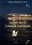 Le club des 13 crimes et sentiments