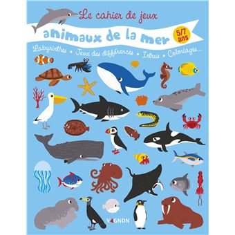 Cahier de jeux des animaux de la mer