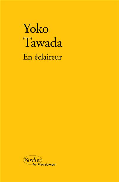 En éclaireur - Yoko Tawada - broché