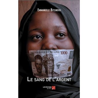 Le sang de l'argent