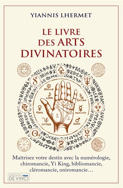 Le livre des arts divinatoires - Yiannis Lhermet - broché