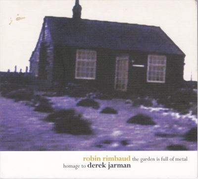Garden Is Full Of Metal - Homage To Derek Jarman