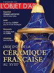 L'Objet d'Art - N°587 - L'âge d'or de la céramique française au XVIIIe