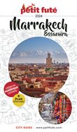 Guide Marrakech - Essaouira 2024 Petit Futé