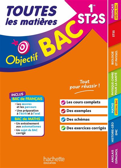 Objectif Bac - Toutes les matières 1ère ST2S