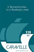 L'anthropocène, vu d'Amérique latine