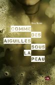 Comme des aiguilles sous la peau