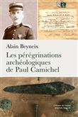Les pérégrinations archéologiques de Paul Camichel
