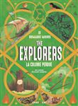 The explorers : la colonie perdue