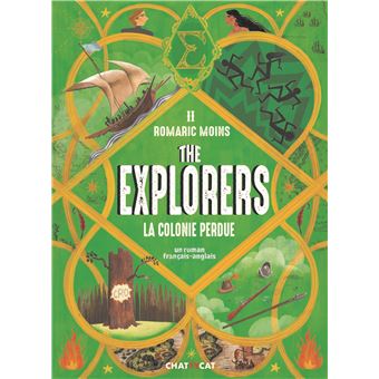 The explorers : la colonie perdue