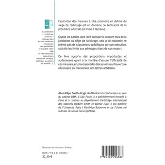 L'exécution des mesures à titre provisoire rendues par un tribunal arbitral situé à l'étranger