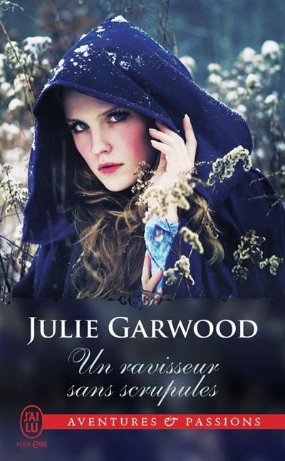 Un Ravisseur Sans Scrupules Poche Julie Garwood Anne Busnel Achat Livre Ou Ebook Fnac 